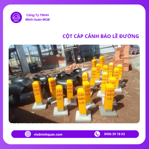 xưởng sản xuất cột cáp cảnh báo tại long an