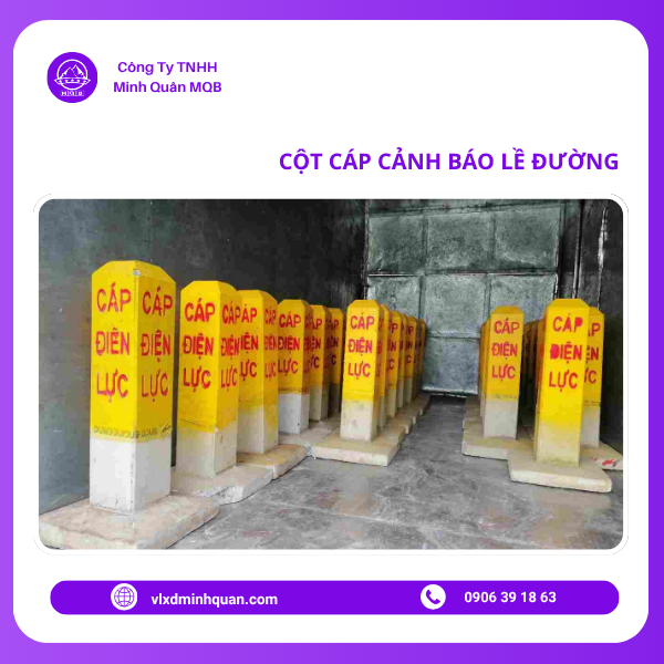 xưởng sản xuất cột cáp cảnh báo tại đồng nai