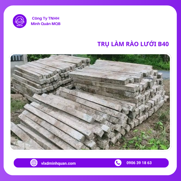 trụ rào lưới B40 tại Long An